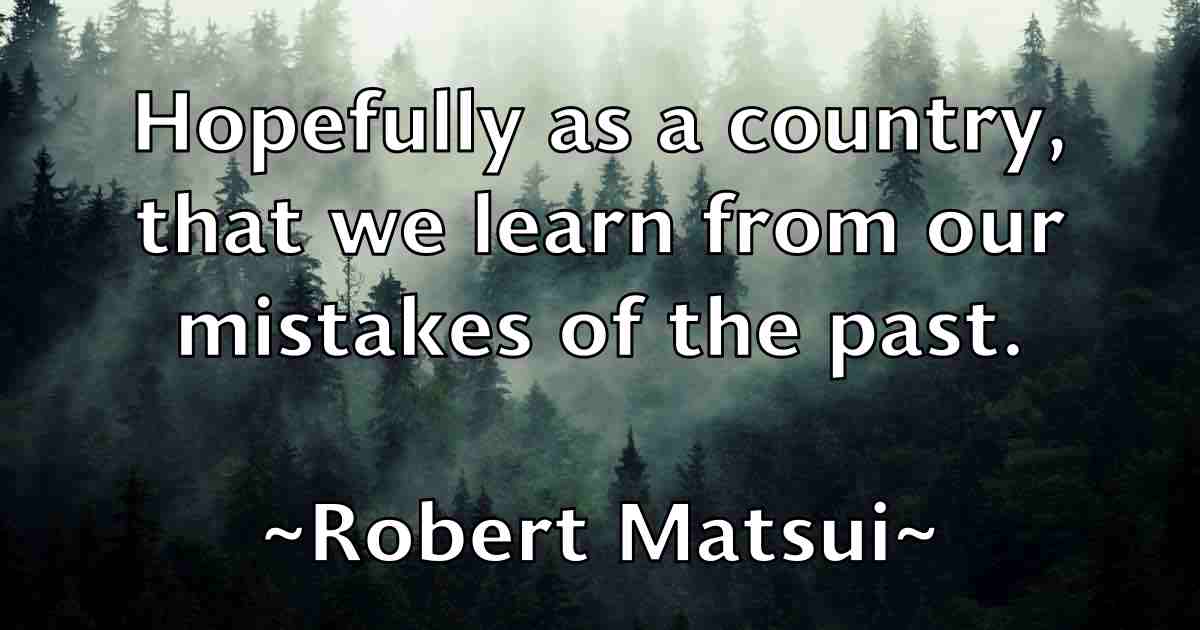 /images/quoteimage/robert-matsui-fb-705730.jpg