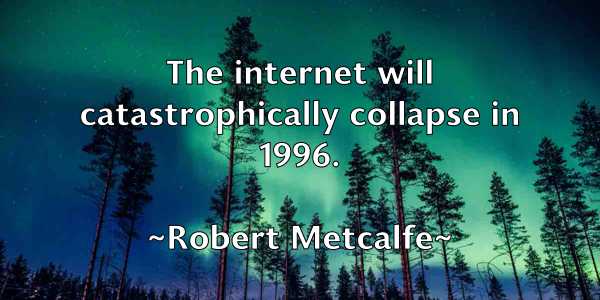 /images/quoteimage/robert-metcalfe-705804.jpg