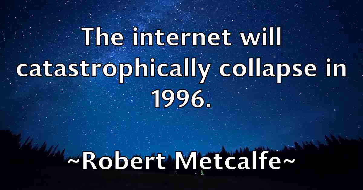 /images/quoteimage/robert-metcalfe-fb-705804.jpg