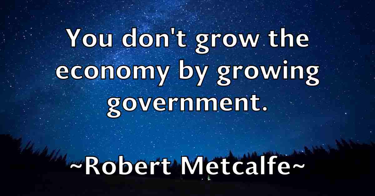 /images/quoteimage/robert-metcalfe-fb-705813.jpg