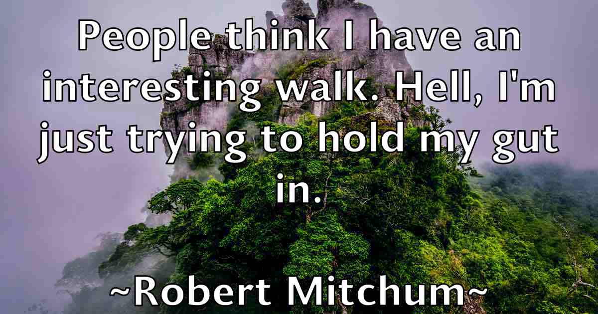 /images/quoteimage/robert-mitchum-fb-705819.jpg