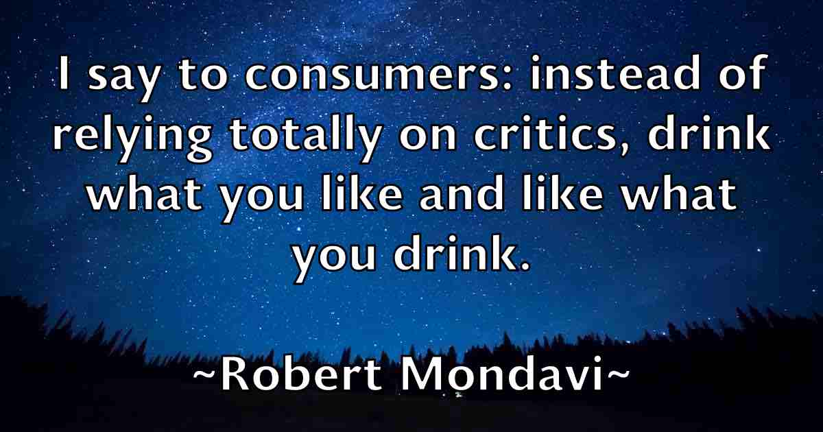 /images/quoteimage/robert-mondavi-fb-705840.jpg