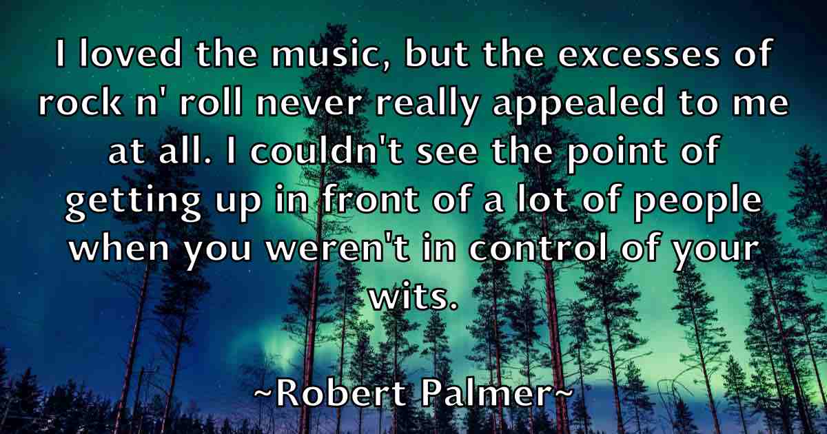 /images/quoteimage/robert-palmer-fb-706237.jpg