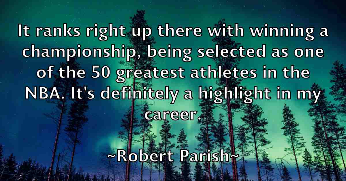 /images/quoteimage/robert-parish-fb-706249.jpg