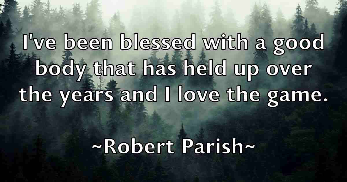 /images/quoteimage/robert-parish-fb-706255.jpg