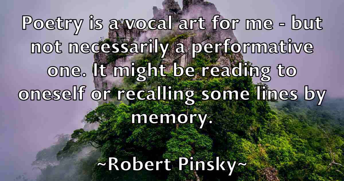 /images/quoteimage/robert-pinsky-fb-706456.jpg