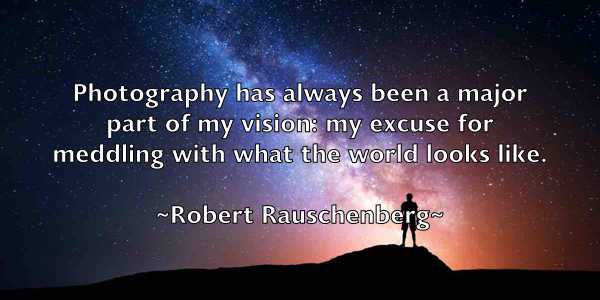 /images/quoteimage/robert-rauschenberg-706760.jpg