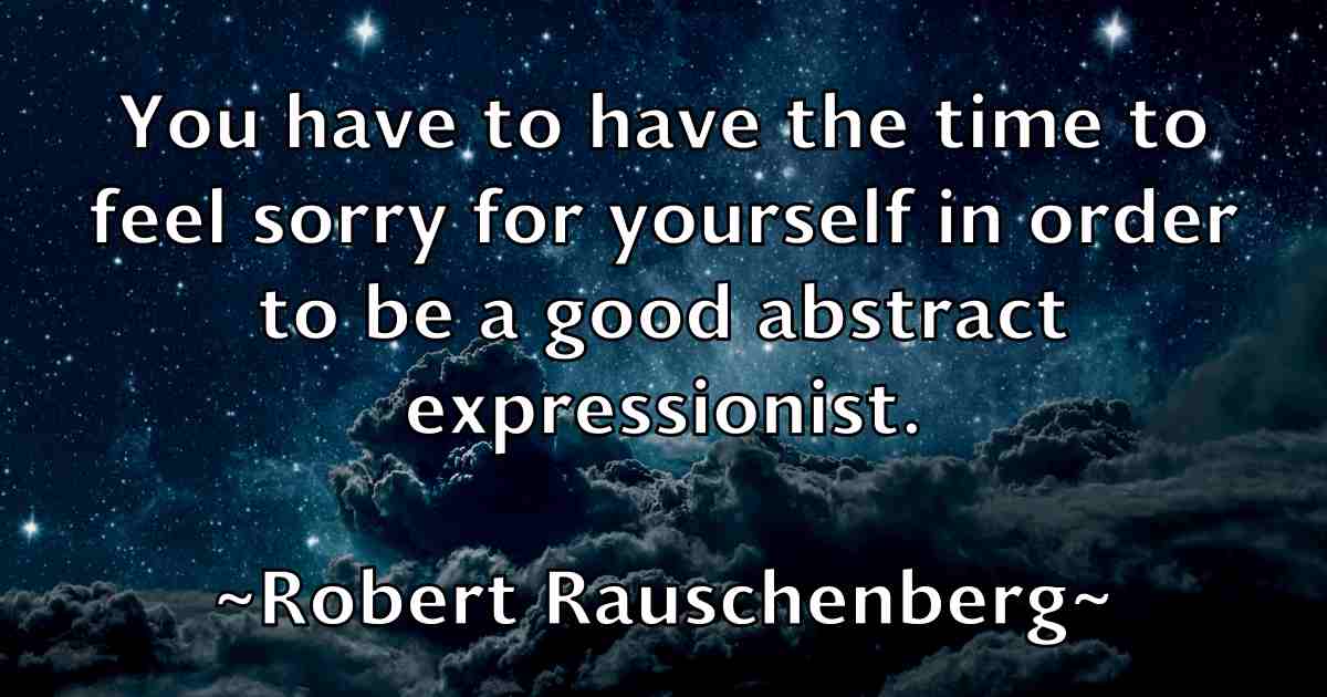 /images/quoteimage/robert-rauschenberg-fb-706754.jpg