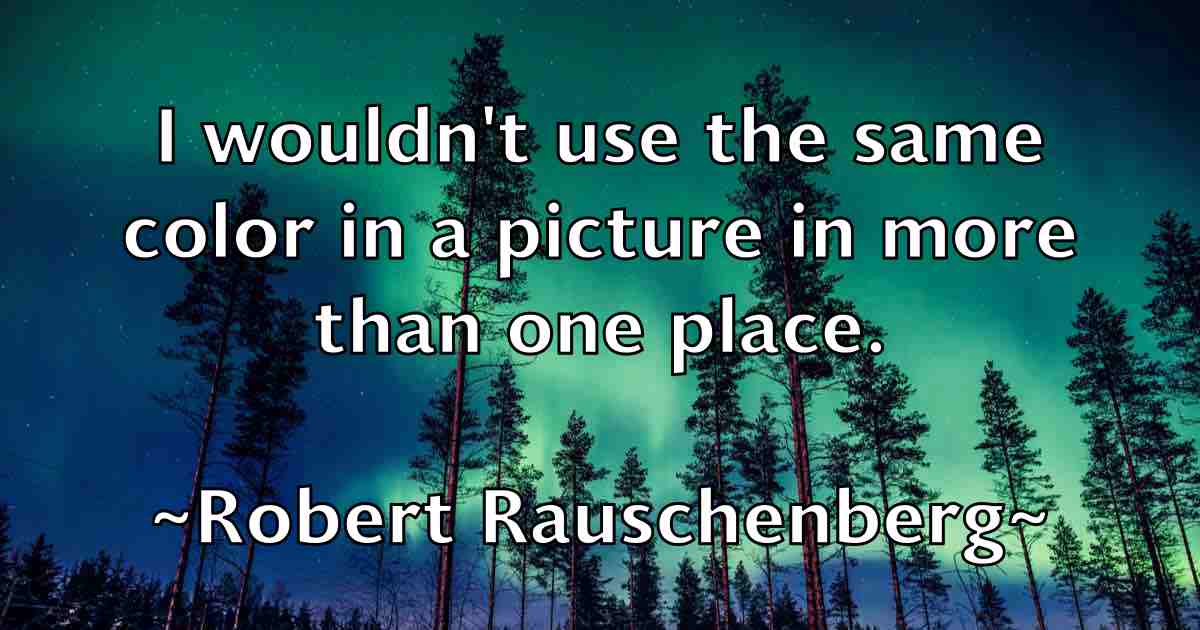 /images/quoteimage/robert-rauschenberg-fb-706758.jpg