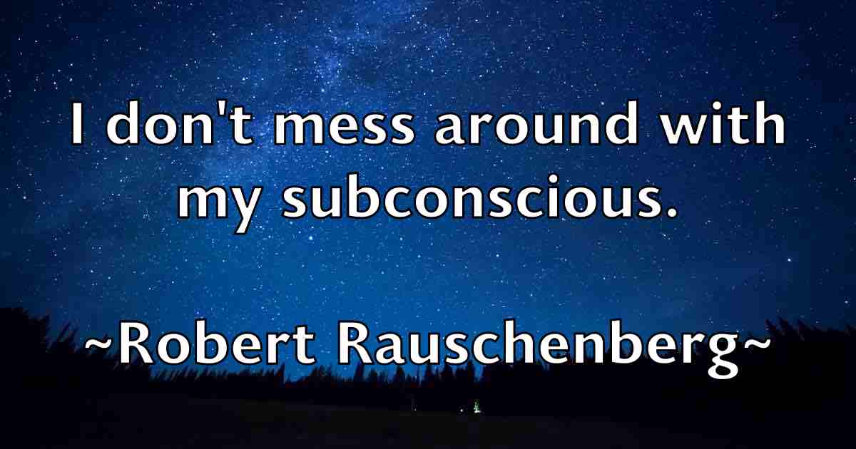 /images/quoteimage/robert-rauschenberg-fb-706783.jpg