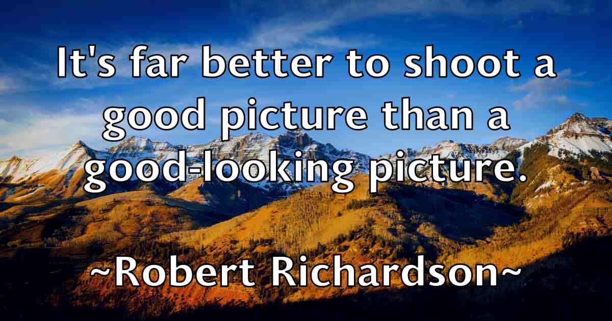 /images/quoteimage/robert-richardson-fb-707018.jpg