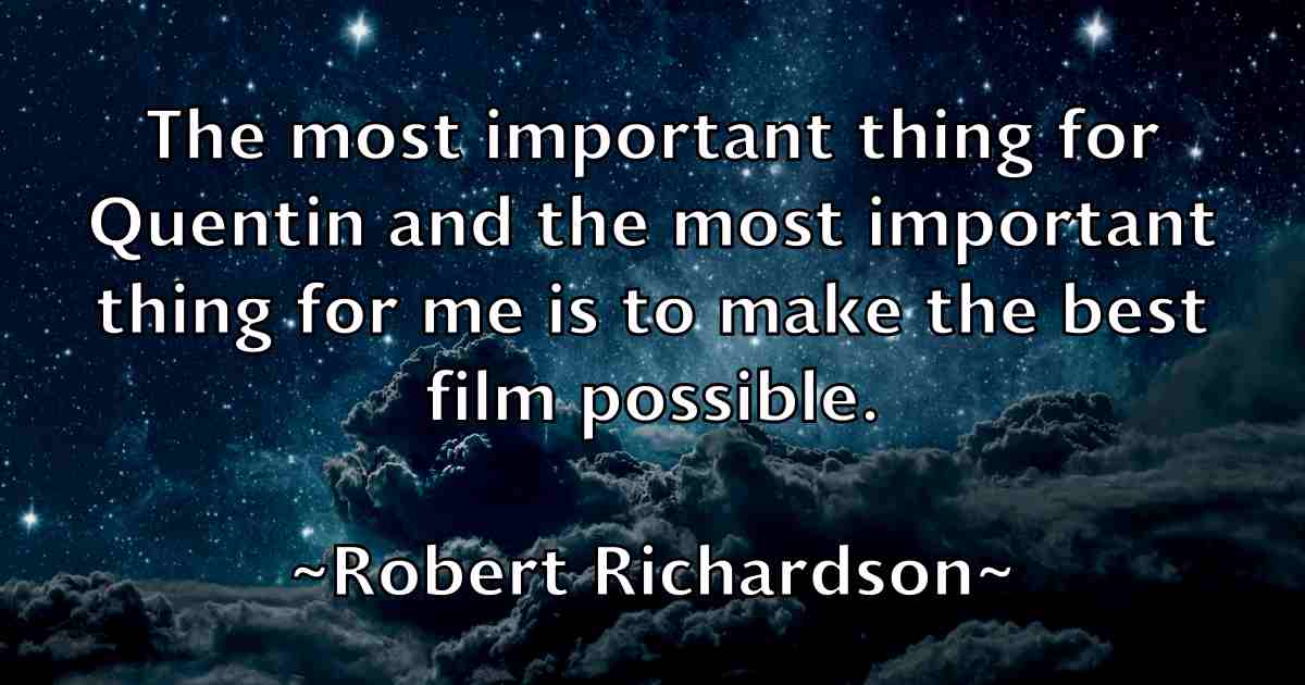 /images/quoteimage/robert-richardson-fb-707025.jpg
