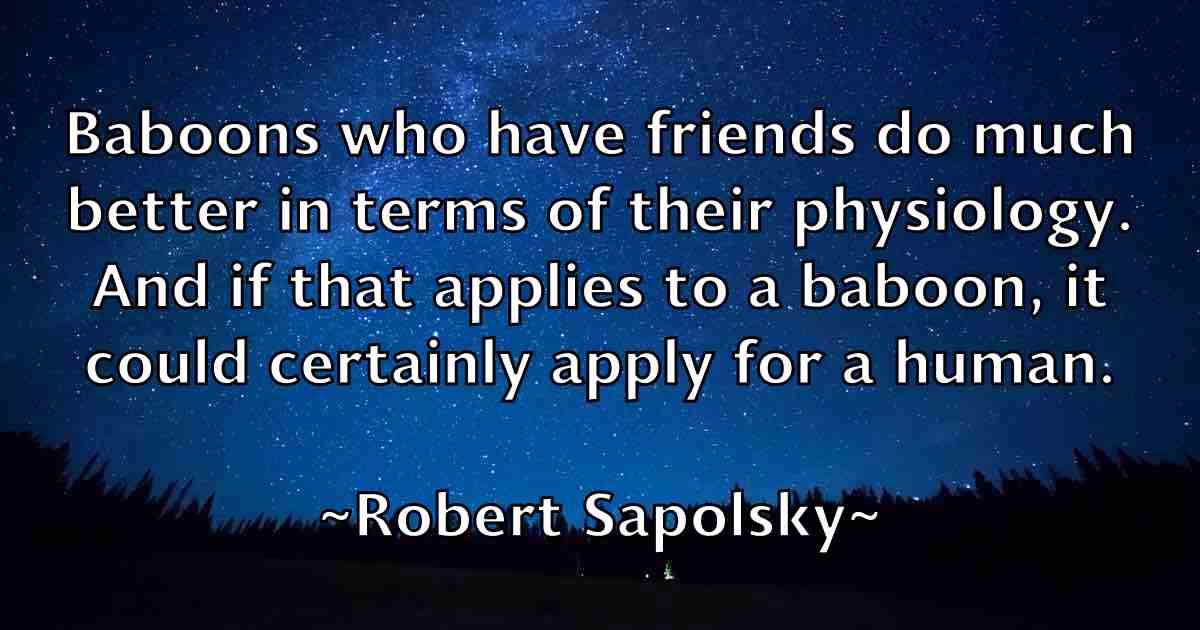 /images/quoteimage/robert-sapolsky-fb-707230.jpg