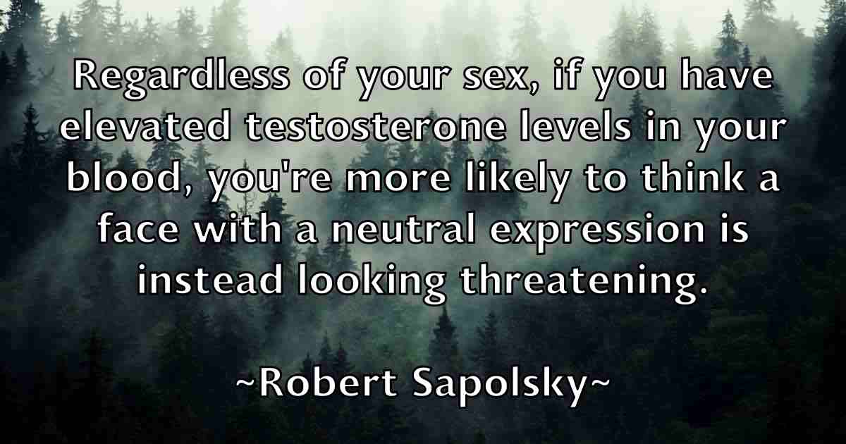 /images/quoteimage/robert-sapolsky-fb-707254.jpg