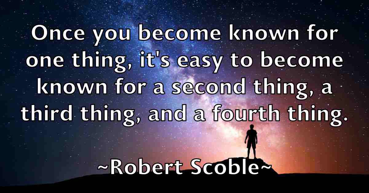 /images/quoteimage/robert-scoble-fb-707359.jpg