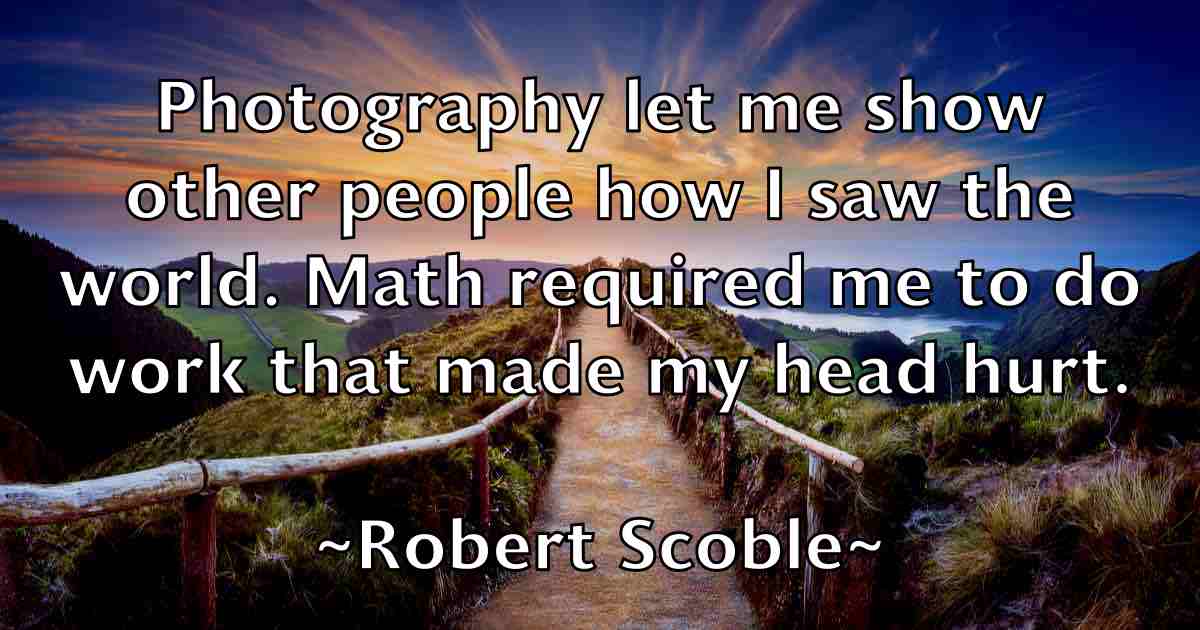 /images/quoteimage/robert-scoble-fb-707389.jpg