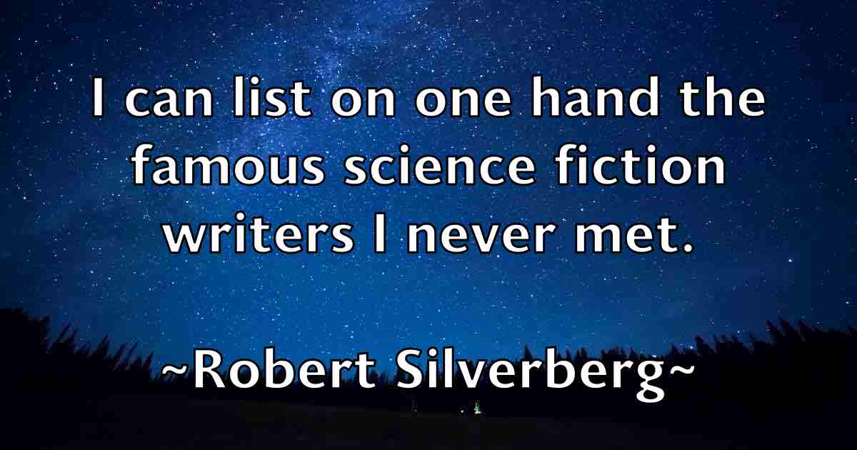 /images/quoteimage/robert-silverberg-fb-707533.jpg