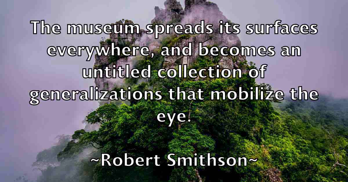 /images/quoteimage/robert-smithson-fb-707646.jpg