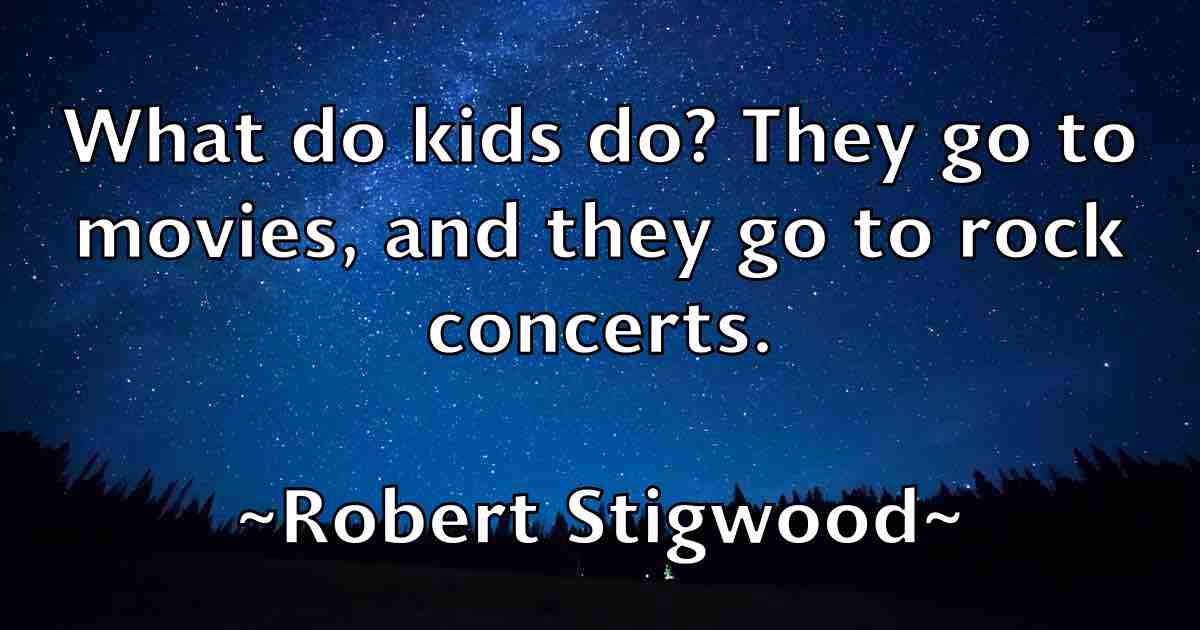 /images/quoteimage/robert-stigwood-fb-707797.jpg