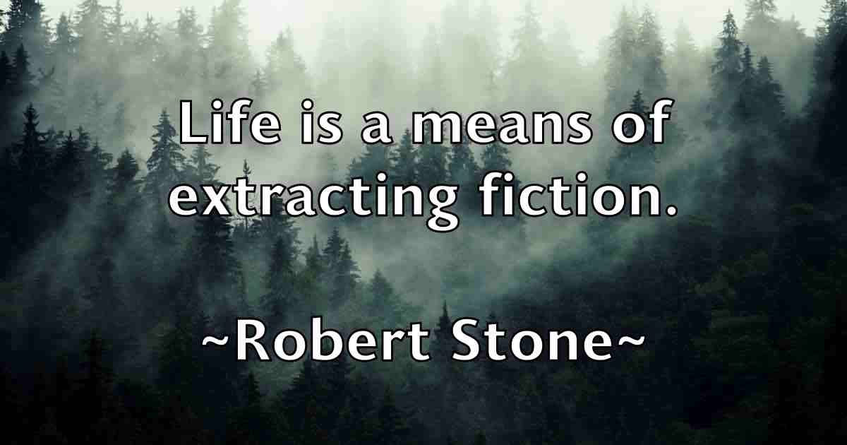 /images/quoteimage/robert-stone-fb-707816.jpg