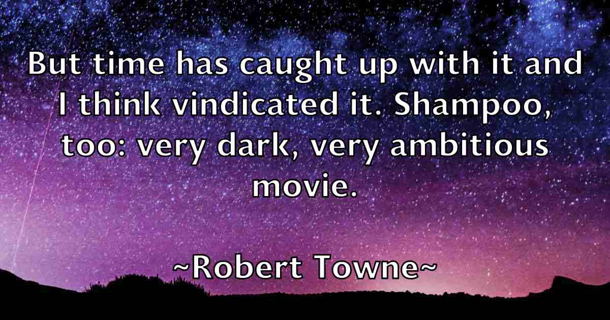/images/quoteimage/robert-towne-fb-707938.jpg