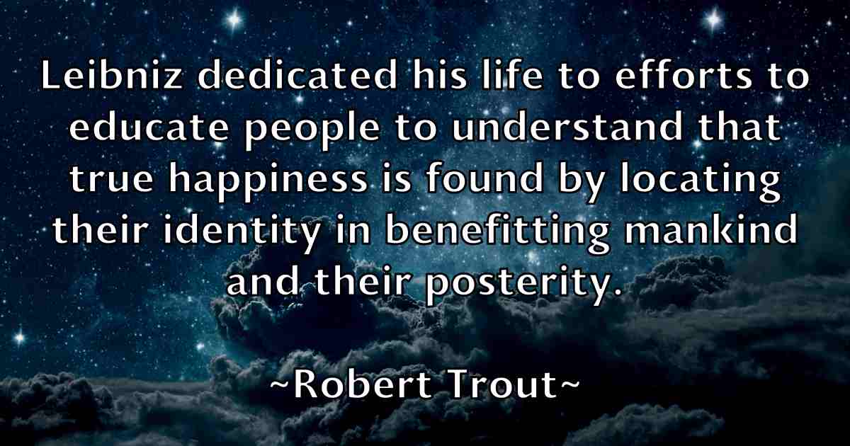 /images/quoteimage/robert-trout-fb-707963.jpg