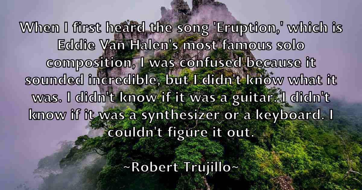 /images/quoteimage/robert-trujillo-fb-707976.jpg