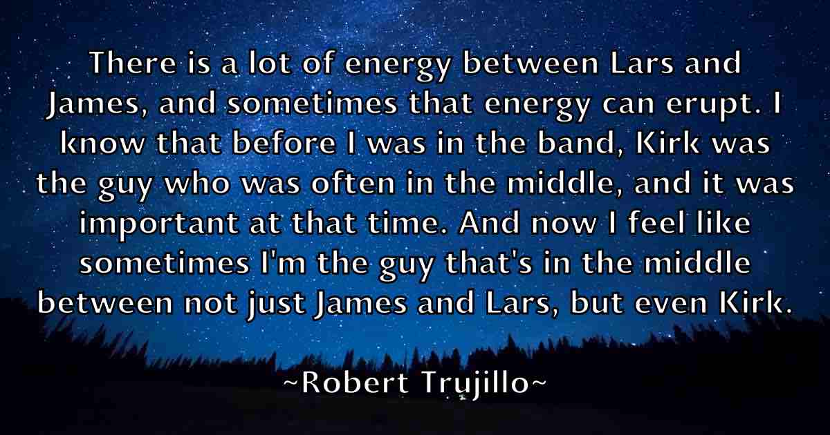 /images/quoteimage/robert-trujillo-fb-708011.jpg