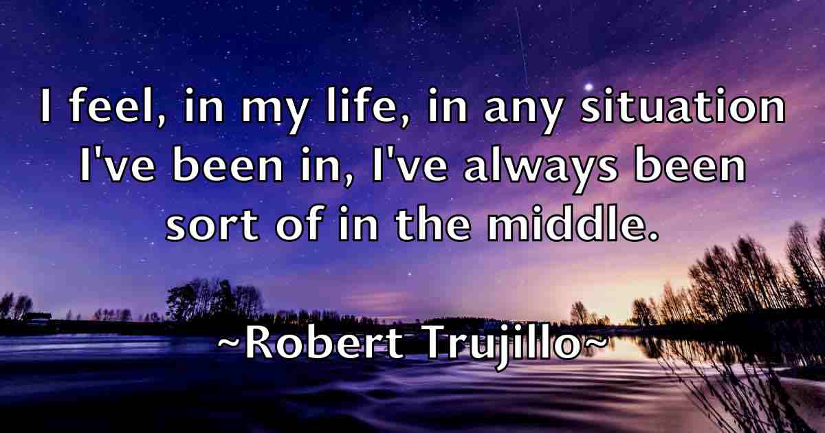 /images/quoteimage/robert-trujillo-fb-708012.jpg