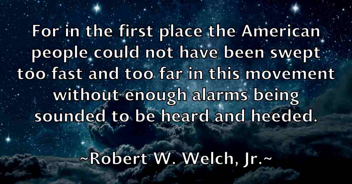 /images/quoteimage/robert-w-welch-jr-fb-708145.jpg