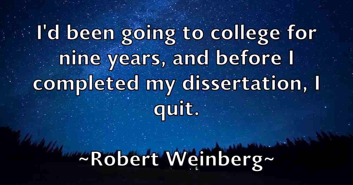 /images/quoteimage/robert-weinberg-fb-708291.jpg
