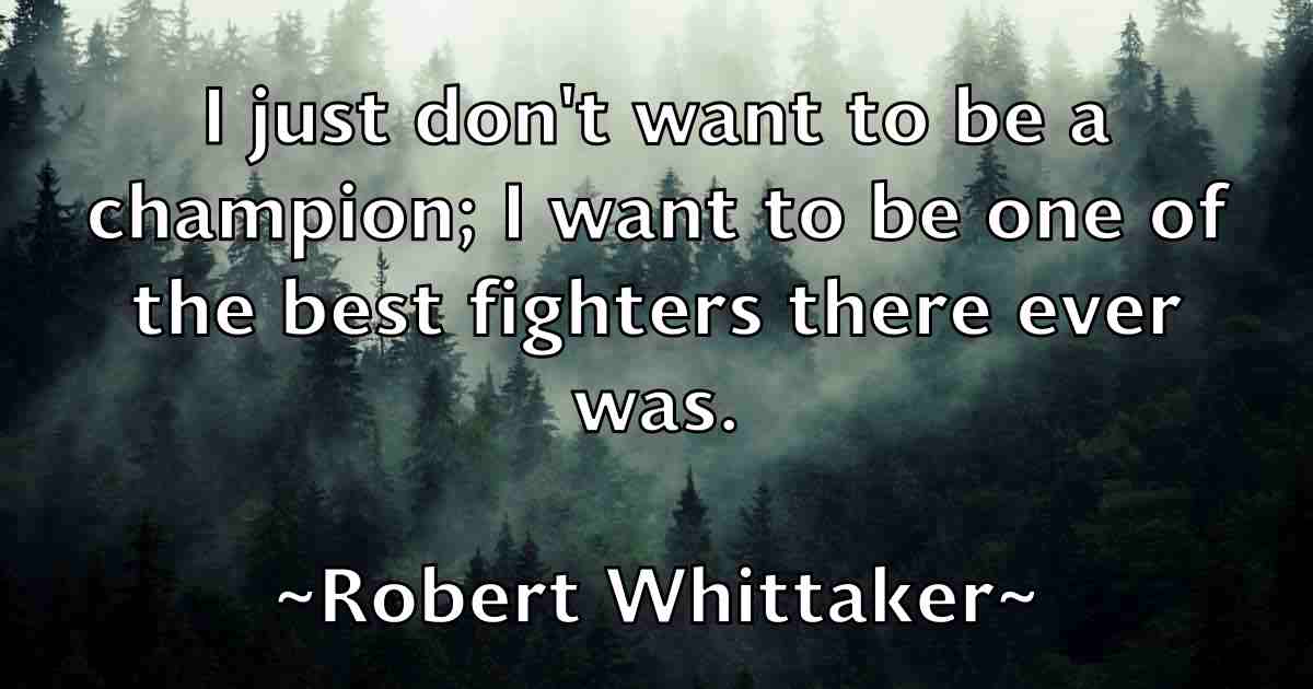 /images/quoteimage/robert-whittaker-fb-708306.jpg
