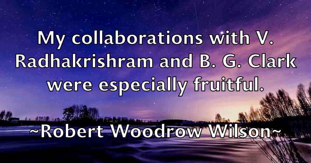 /images/quoteimage/robert-woodrow-wilson-fb-708603.jpg