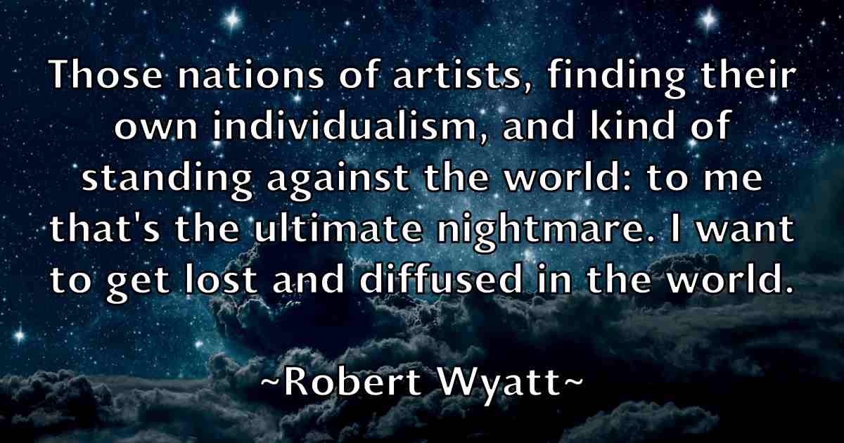 /images/quoteimage/robert-wyatt-fb-708647.jpg