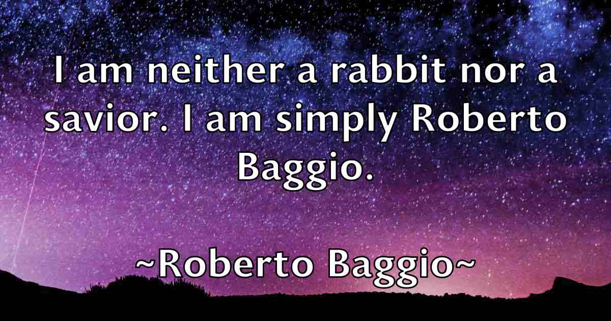 /images/quoteimage/roberto-baggio-fb-708945.jpg