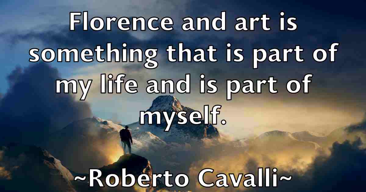 /images/quoteimage/roberto-cavalli-fb-709021.jpg