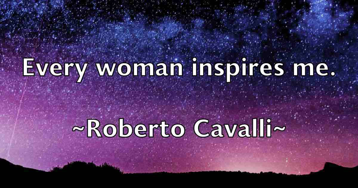 /images/quoteimage/roberto-cavalli-fb-709050.jpg