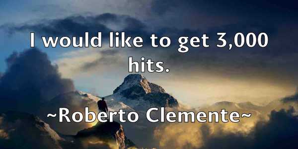 /images/quoteimage/roberto-clemente-709084.jpg