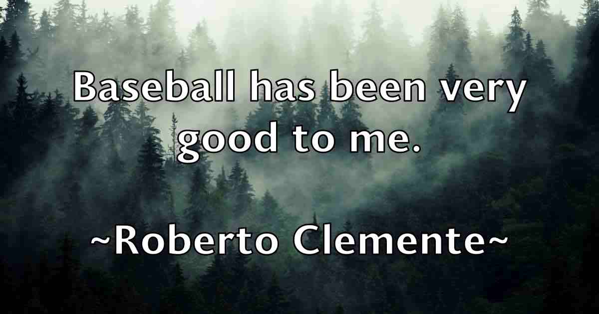 /images/quoteimage/roberto-clemente-fb-709066.jpg