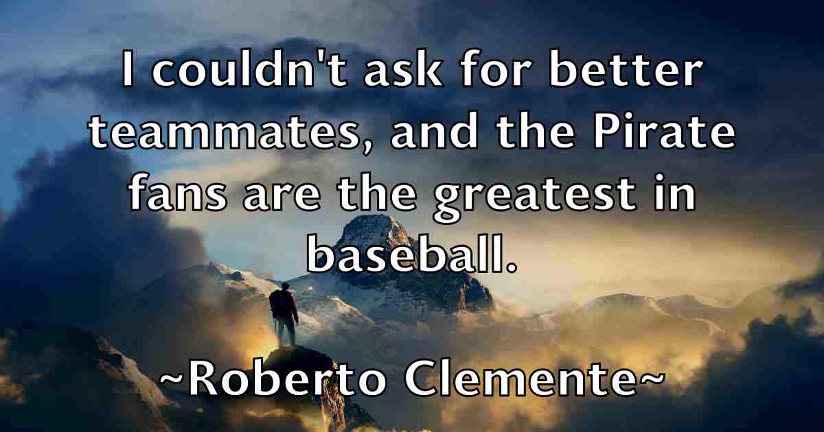 /images/quoteimage/roberto-clemente-fb-709069.jpg