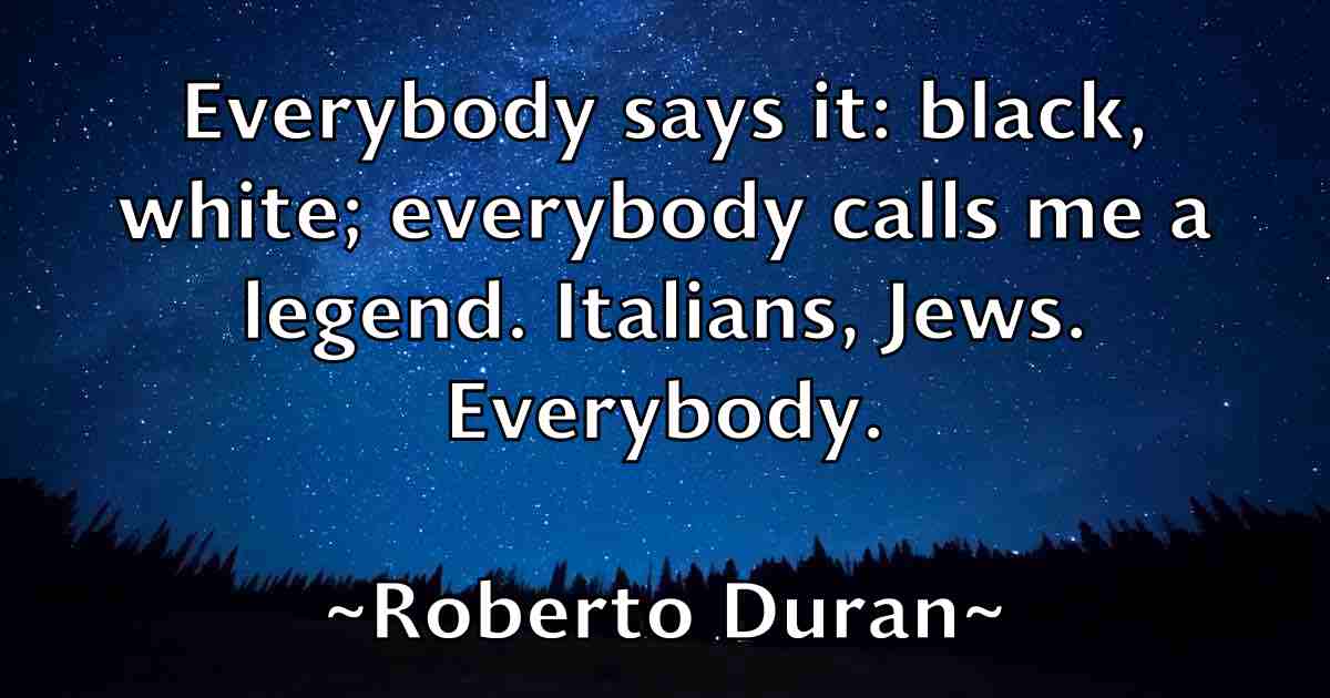 /images/quoteimage/roberto-duran-fb-709098.jpg