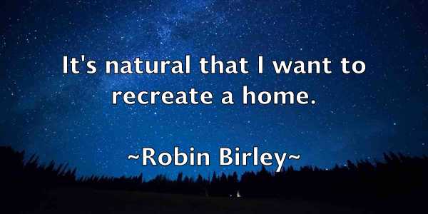 /images/quoteimage/robin-birley-709345.jpg