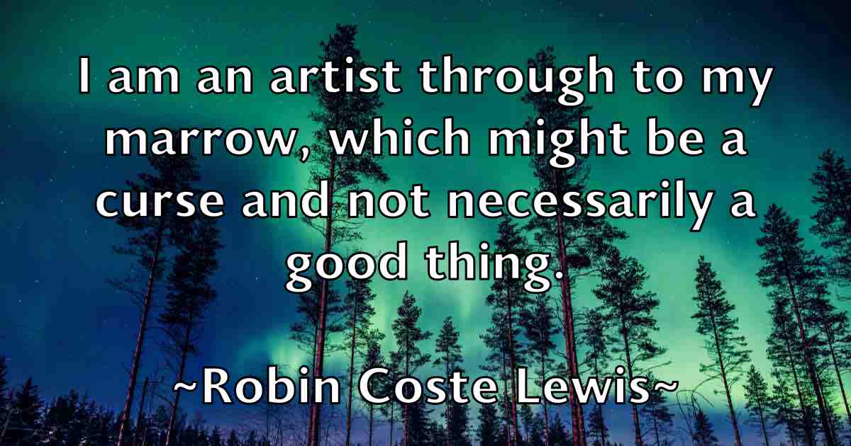 /images/quoteimage/robin-coste-lewis-fb-709360.jpg