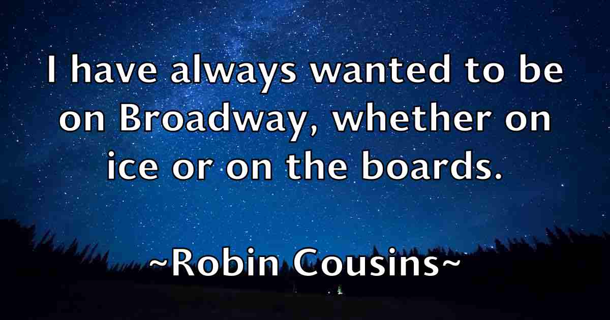/images/quoteimage/robin-cousins-fb-709370.jpg