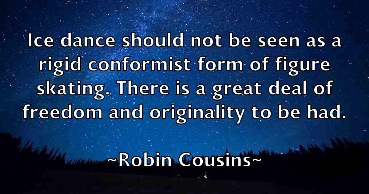 /images/quoteimage/robin-cousins-fb-709372.jpg