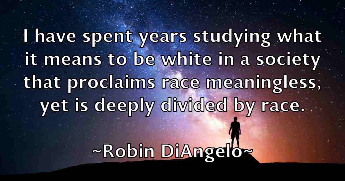 /images/quoteimage/robin-diangelo-fb-709421.jpg