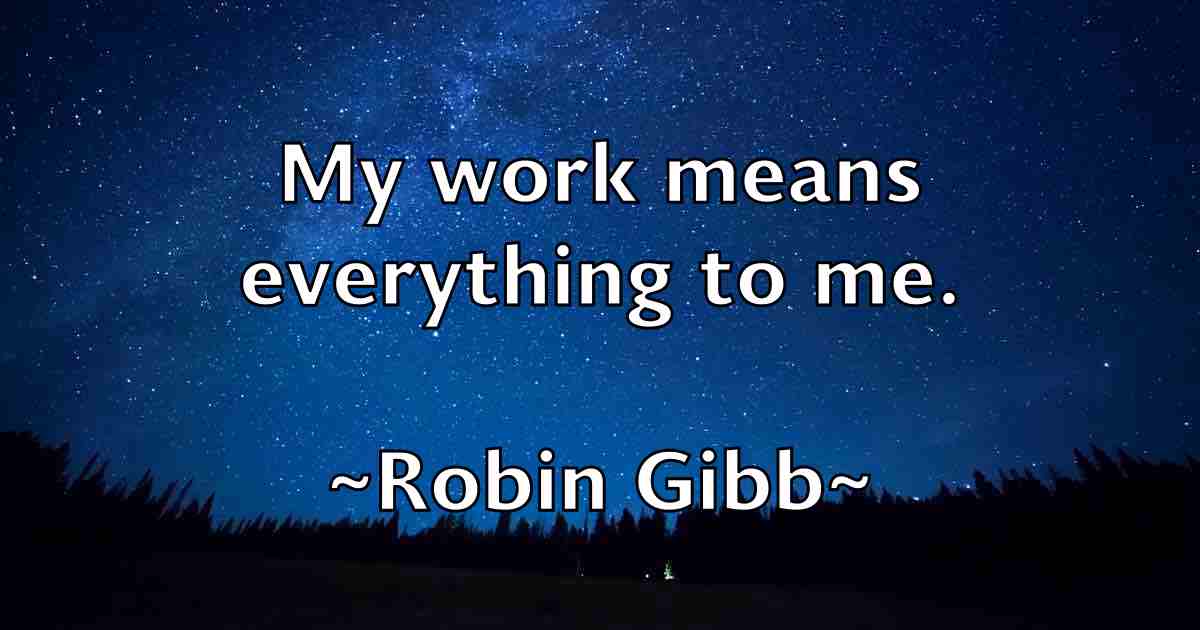 /images/quoteimage/robin-gibb-fb-709455.jpg