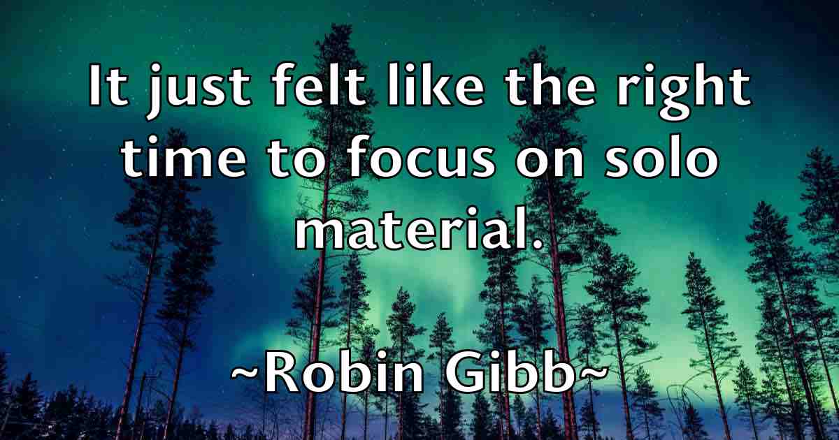 /images/quoteimage/robin-gibb-fb-709485.jpg