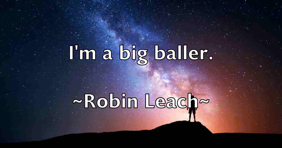 /images/quoteimage/robin-leach-fb-709594.jpg
