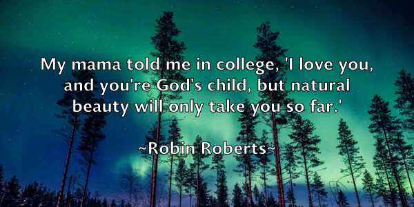 /images/quoteimage/robin-roberts-709750.jpg